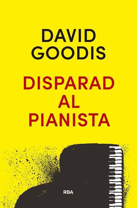 Disparad al pianista | 9788490569313 | VV.AA.