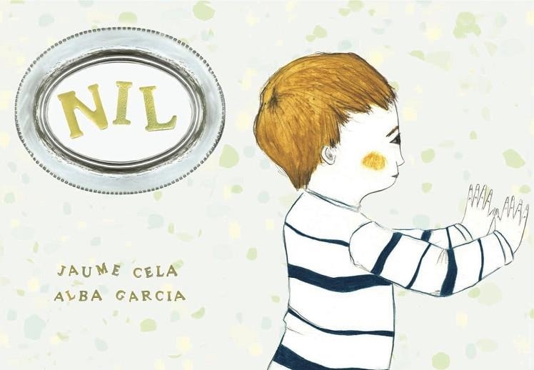 NIL | 9788492607938 | JAUME CELA & ALBA GARCIA