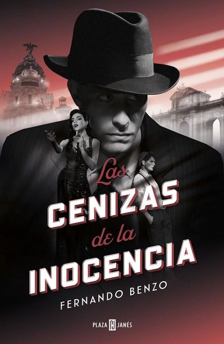 LAS CENIZAS DE LA INOCENCIA | 9788401022401 | FERNANDO BENZO SAINZ