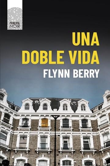 UNA DOBLE VIDA | 9788417333355 | FLYNN BERRY