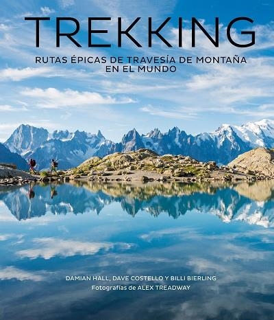 TREKKING | 9788416890811 | DAMIAN HALL & DAVE COSTELLO & BILLI BIERLING & ALEX TREADWAY