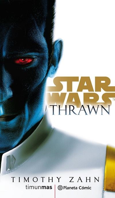 STAR WARS THRAWN | 9788491736820 | TIMOTHY ZAHN