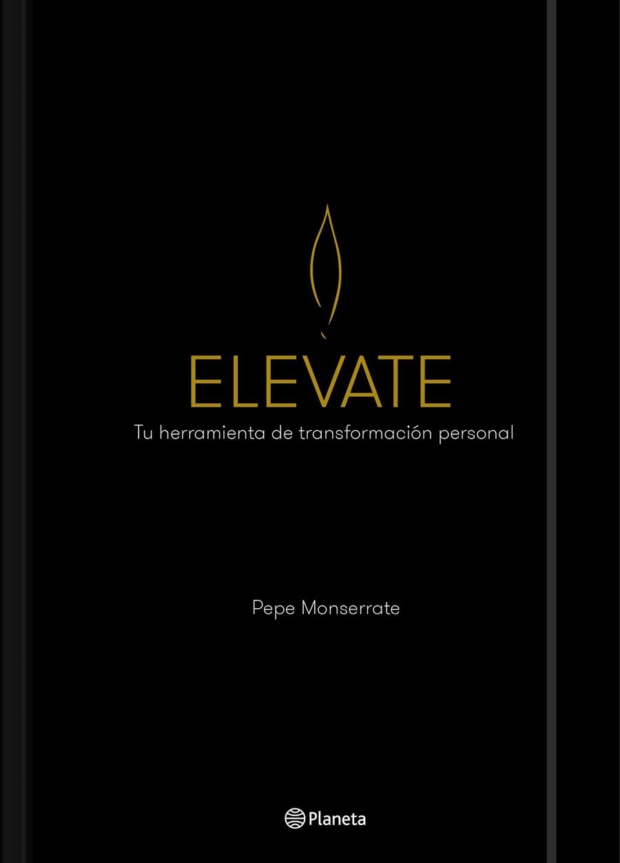 ELEVATE | 9788408201502 | PEPE MONSERRATE