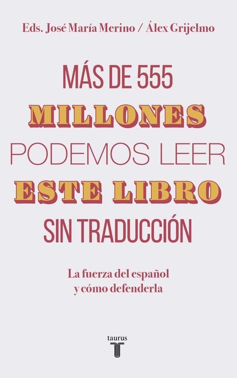 MÁS DE 555 MILLONES PODEMOS LEER ESTE LIBRO SIN TRADUCCION | 9788430620098 | VV.AA.