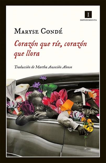 CORAZON QUE RIE CORAZON QUE LLORA | 9788417115999 | MARYSE CONDE