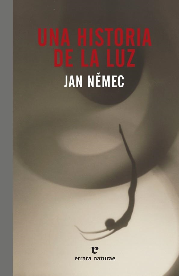 UNA HISTORIA DE LA LUZ | 9788417800000 | JAN NEMEC