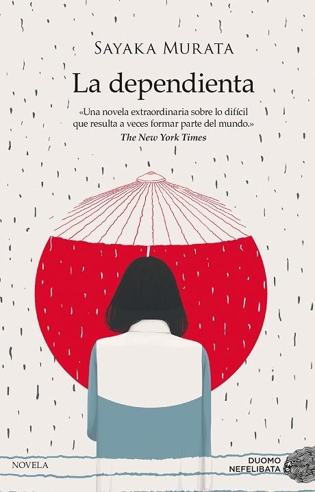 LA DEPENDIENTA | 9788416634620 | SAYAKA MURATA