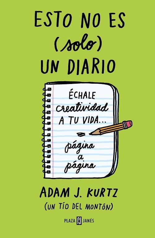 Esto no es solo un diario Edicion en verde | 9788401023231 | ADAM J. KURTZ