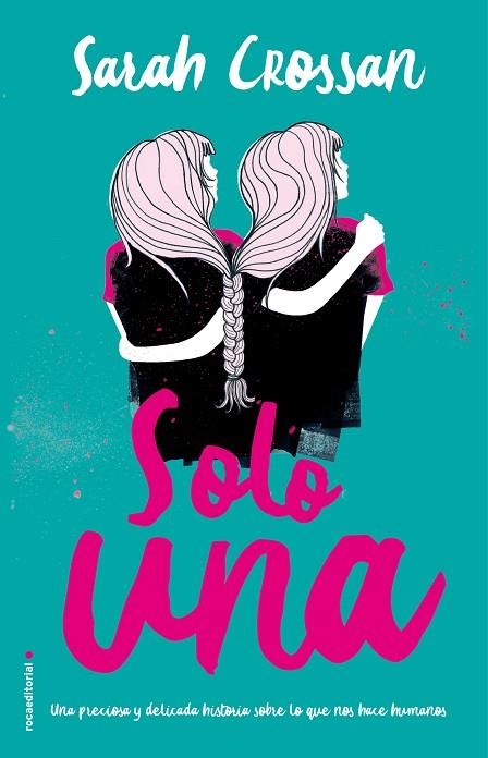 SOLO UNA | 9788417167073 | SARAH CROSSAN