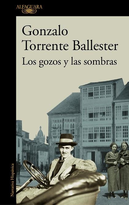 Los gozos y las sombras | 9788420472423 | Gonzalo Torrente Ballester