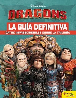 COMO ENTRENAR A TU DRAGON LA GUIA DEFINITIVA | 9788408201724