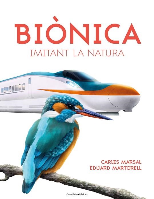 BIONICA | 9788490347829 | CARLES MARSAL & EDUARD MARTORELL