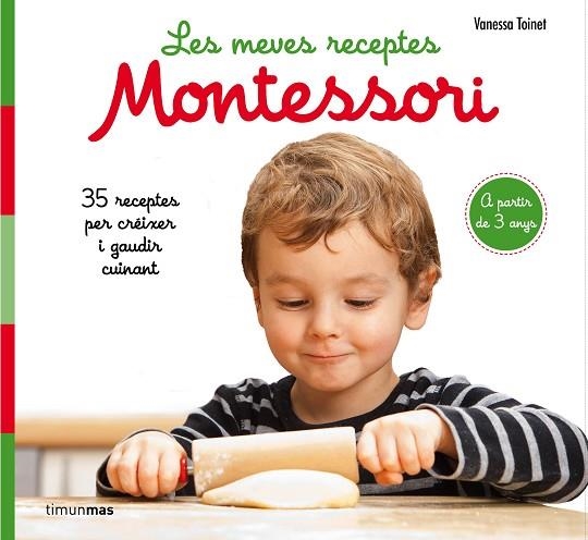 LES MEVES RECEPTES MONTESSORI | 9788491377047 | VANESSA TOINET