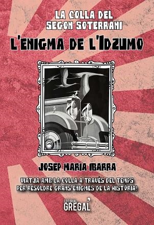 L'ENIGMA DE L'IDZUMO | 9788417660178 | JOSEP MARIA IBARRA CASTILLO, JOSEP MARIA