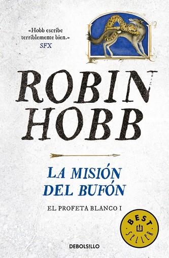 EL PROFETA BLANCO 1 LA MISION DEL BUFON | 9788466338387 | ROBIN HOBB