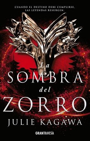 LA SOMBRA DEL ZORRO | 9788494841422 | JULIE KAGAWA