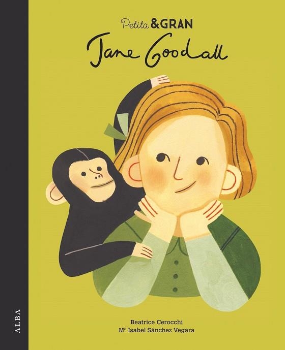 PETITA & GRAN JANE GOODALL | 9788490655108 | M. ISABEL SANCHEZ VEGARA