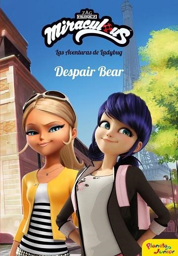 MIRACULOUS LAS AVENTURAS DE LADYBUG 11 DESPAIR BEAR | 9788408202080 | ZAG