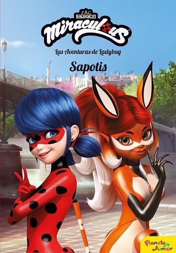 MIRACULOUS LAS AVENTURAS DE LADYBUG 12 SAPOTIS | 9788408202097 | ZAG