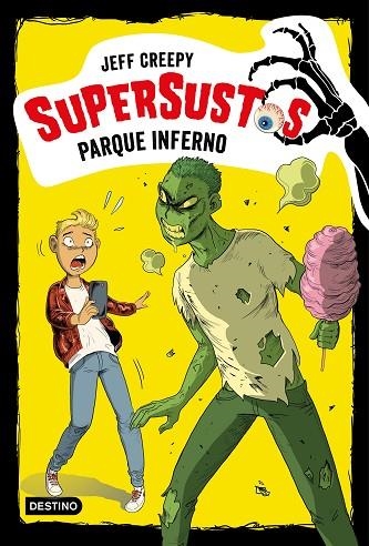 SUPERSUSTOS 5 PARQUE INFIERNO | 9788408204305 | JEFF CREEPY