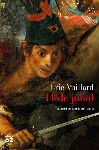 14 DE JULIOL | 9788429777505 | ERIC VUILLARD