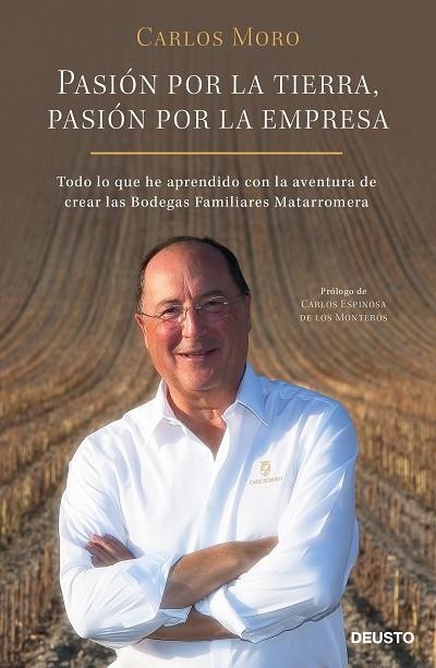 PASION POR LA TIERRA PASION POR LA EMPRESA | 9788423430185 | CARLOS MORO