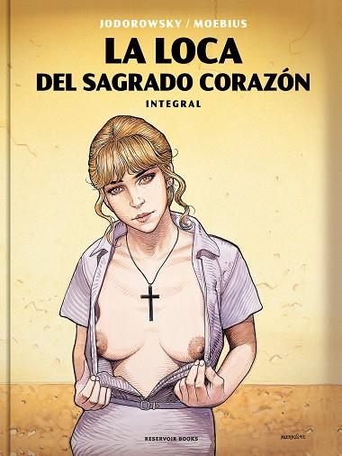 LA LOCA DEL SAGRADO CORAZON | 9788417511227 | ALEJANDRO JODOROWSKY & MOEBIUS