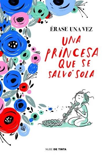 ERASE UNA VEZ UNA PRINCESA QUE SE SALVO SOLA | 9788416588862 | VVAA