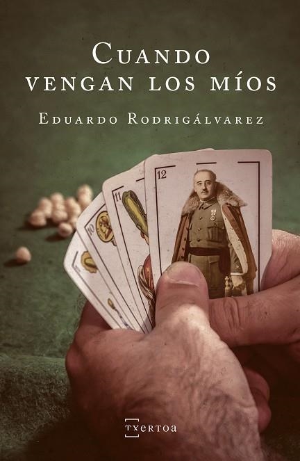 CUANDO VENGAN LOS MIOS | 9788471486103 | EDUARDO RODRIGALVAREZ FERNANDEZ