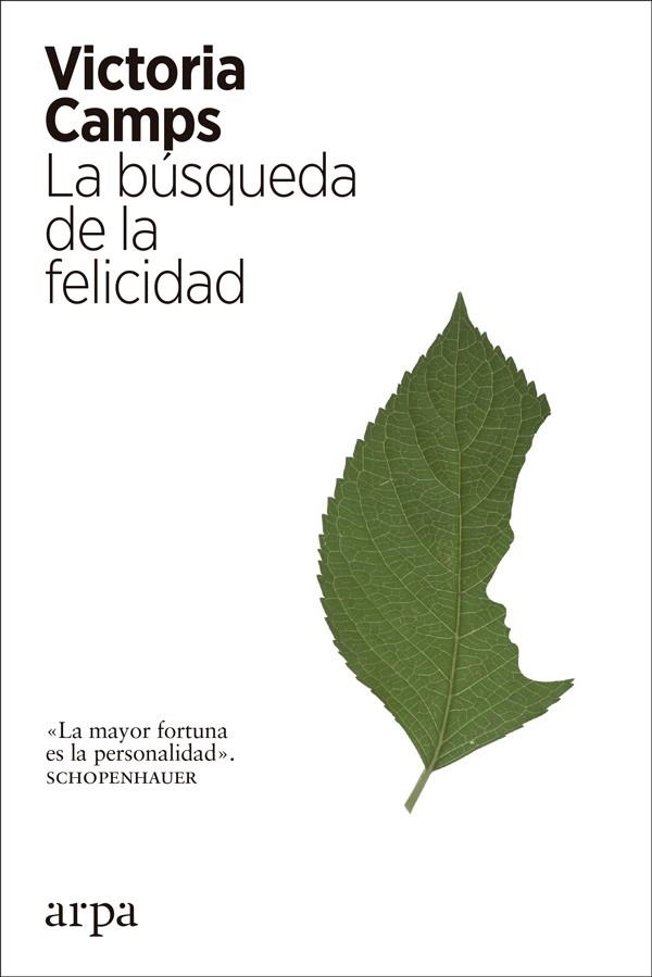 LA BUSQUEDA DE LA FELICIDAD | 9788417623036 | VICTORIA CAMPS