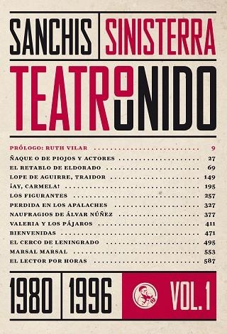 TEATRO UNIDO 1 1980-1996 | 9788495291653 | JOSE SANCHIS SINISTERRA