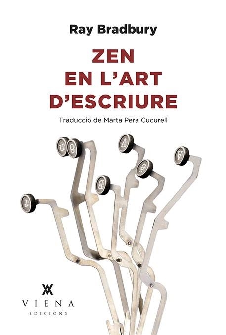 ZEN EN L'ART D'ESCRIURE | 9788494906688 | RAY BRADBURY