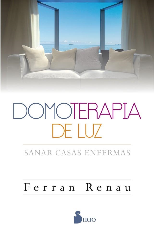 DOMOTERAPIA DE LUZ | 9788416579600 | FERRAN RENAU YUSTE