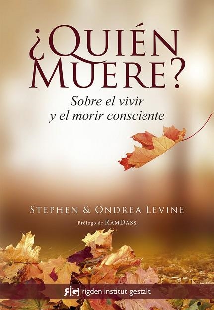 QUIEN MUERE? | 9788494479847 | STEPHEN LEVINE & ONDREA LEVINE