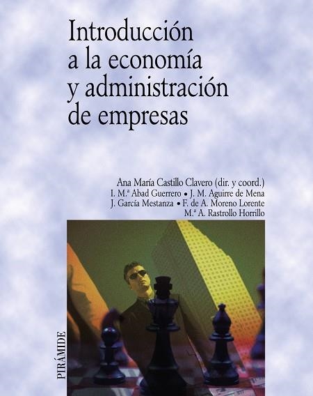 INTRODUCCION A LA ECONOMIA Y ADMINISTRACION DE EMPRESAS | 9788436817140 | VVAA