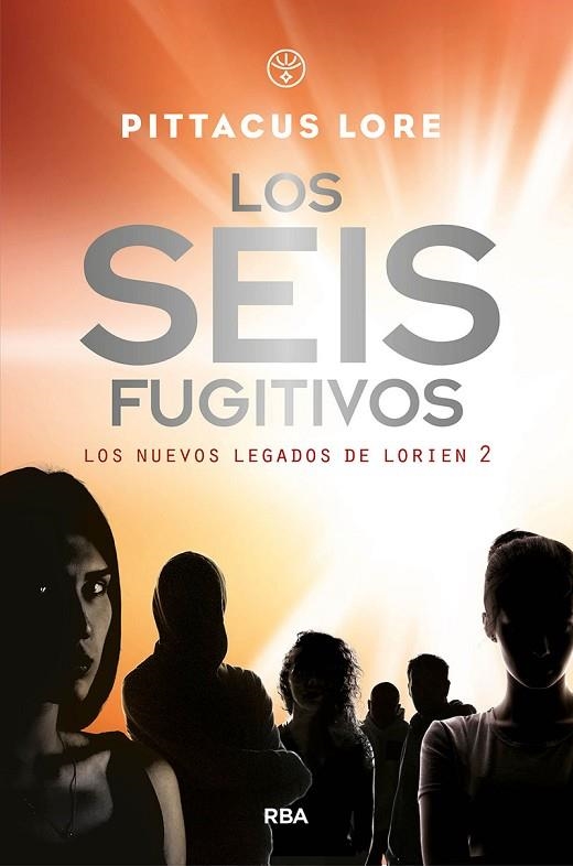 LOS NUEVOS LEGADOS DE LORIEN 02 LOS SEIS FUGITIVOS | 9788427215825 | PITTACUS LORE