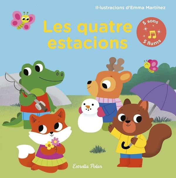 LES QUATRE ESTACIONS. LLIBRE AMB LLUMS I SONS | 9788491376149 | EMMA MARTINEZ