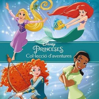 PRINCESES COL·LECCIO D'AVENTURES | 9788491377177 | DISNEY