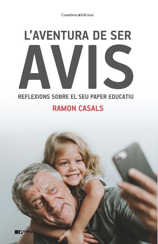 L'AVENTURA DE SER AVIS | 9788490348062 | RAMON CASALS