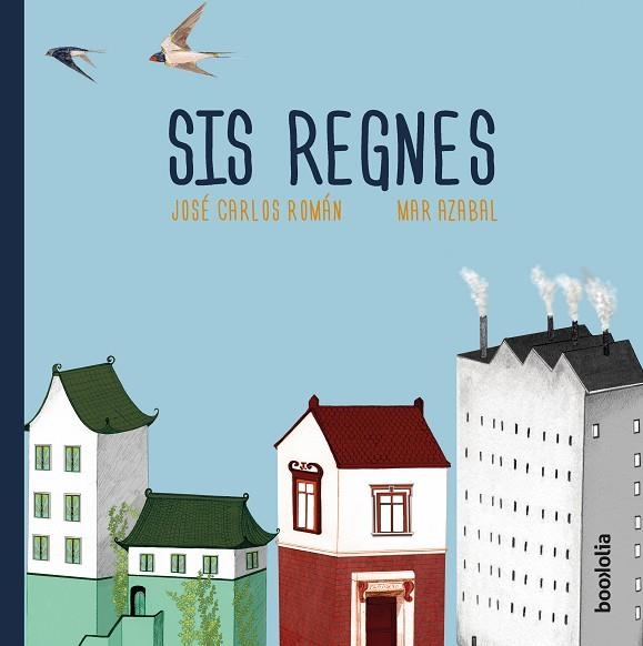 SIS REGNES | 9788494911743 | JOSE CARLOS ROMAN & MAR AZABAL