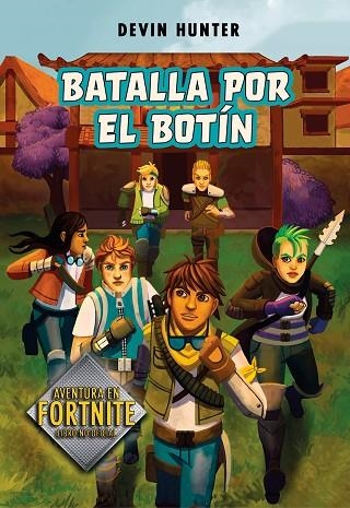 ATRAPADOS EN BATTLE ROYAL 02 BATALLA POR EL BOTIN | 9788420452678 | DEVIN HUNTER