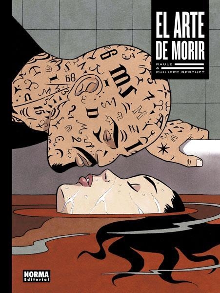 EL ARTE DE MORIR | 9788467934458 | RAULE & PHILIPPE BERTHET