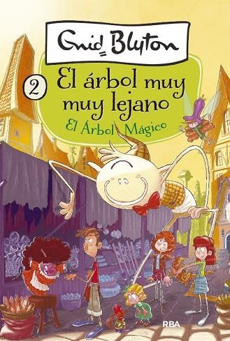 EL ARBOL MUY MUY LEJANO 2 EL ARBOL MAGICO | 9788427211094 | BLYTON ENID