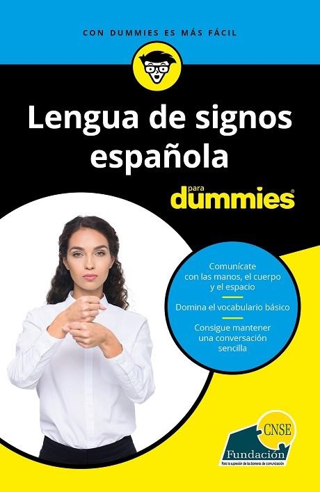 LENGUA DE SIGNOS ESPAÑOLA PARA DUMMIES | 9788432905049 | FUNDACIÓN CNSE