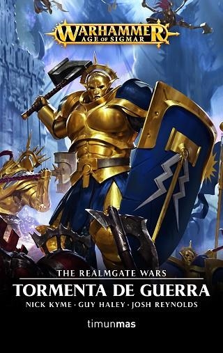 THE REALMFATE WARS 01 TORMENTA DE GUERRA | 9788445006115 | GUY HALEY & NICK KYME & JOSH REYNOLDS