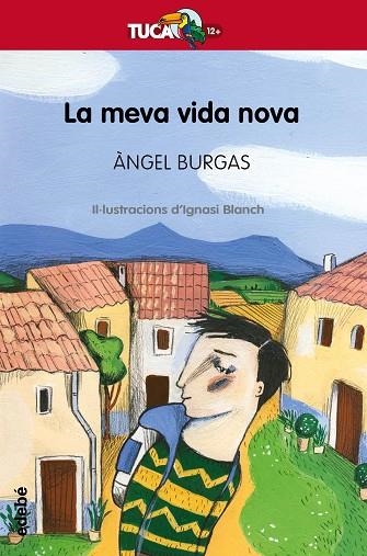 LA MEVA VIDA NOVA | 9788468340999 | ANGEL BURGAS