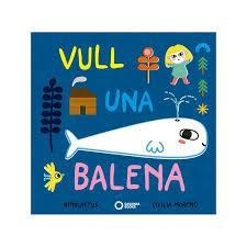 VULL UNA BALENA | 9788494777899 | NIÑOCACTUS & CECILIA MORENO