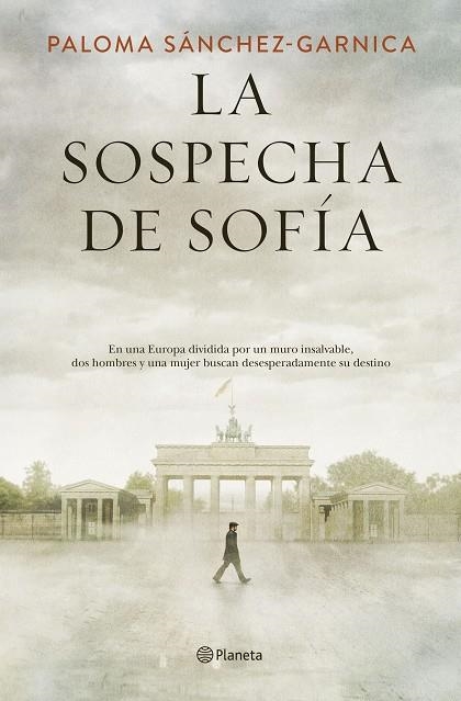 LA SOSPECHA DE SOFIA | 9788408205623 | PALOMA SANCHEZ GARNICA