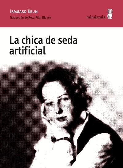 LA CHICA DE SEDA ARTIFICIAL | 9788494836633 | IRMGARD KEUN