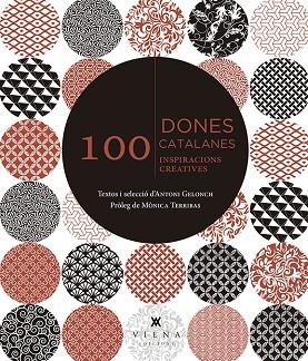 100 DONES CATALANES | 9788494959219 | ANTONI GELONCH & MONICA TERRIBAS